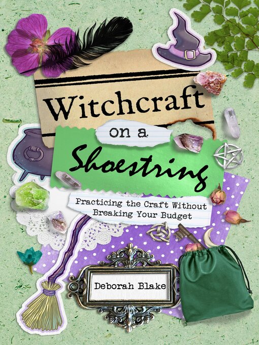 Title details for Witchcraft on a Shoestring by Deborah Blake - Wait list